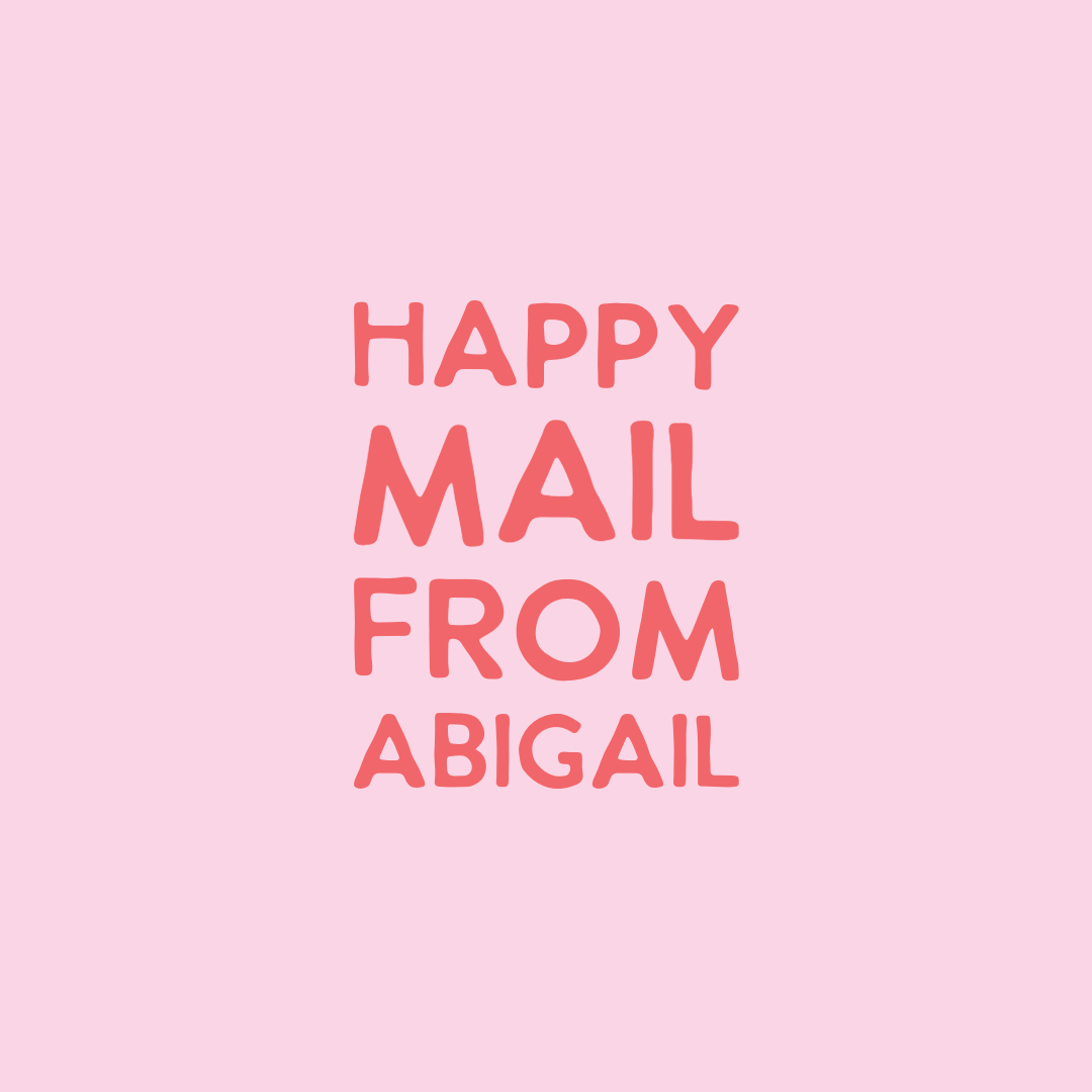Happy Mail from Abigail